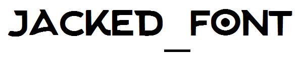 Jacked_Font
