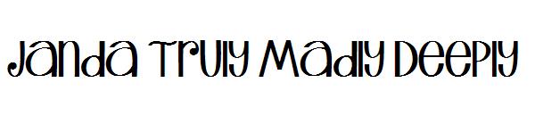 Janda Truly Madly Deeply