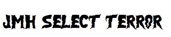 JMH SELECT TERROR