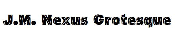 J.M. Nexus Grotesque字体