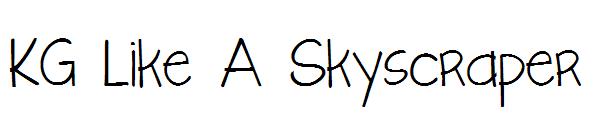 KG Like A Skyscraper字体