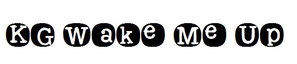 KG Wake Me Up