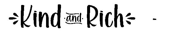 Kind and Rich -