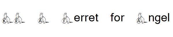 KR A Ferret for Angel
