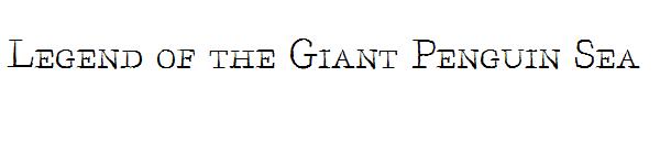 Legend of the Giant Penguin Sea