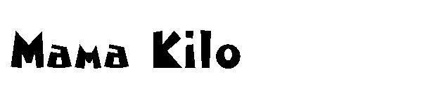 Mama Kilo字体