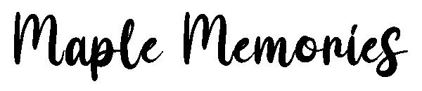 Maple Memories