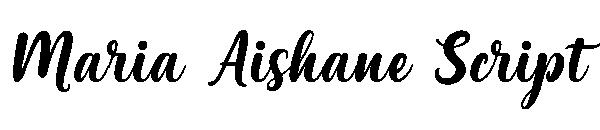 Maria Aishane Script字体