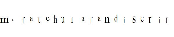 m. fatchul afandi serif字体