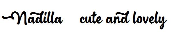Nadilla / cute and lovely字体