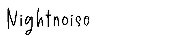 Nightnoise字体