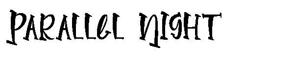 Parallel Night字体