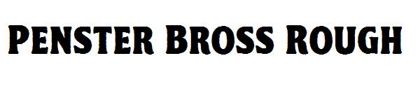 Penster Bross Rough字体
