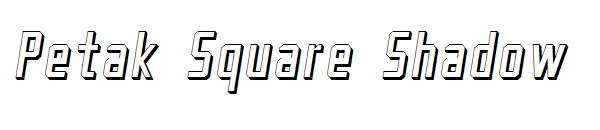 Petak Square Shadow字体