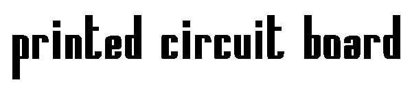Printed Circuit Board字体