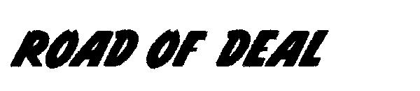 ROAD OF DEAL字体