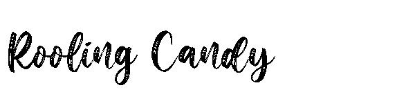 Rooling Candy