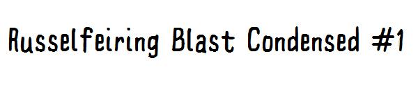 Russelfeiring Blast Condensed #1字体