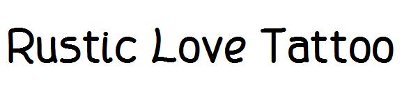 Rustic Love Tattoo