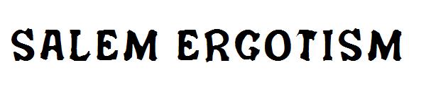 Salem Ergotism
