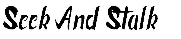 Seek And  Stalk字体