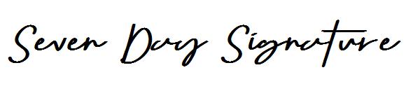 Seven Day Signature