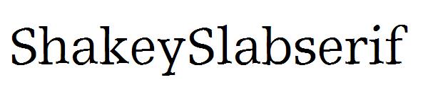 ShakeySlabserif