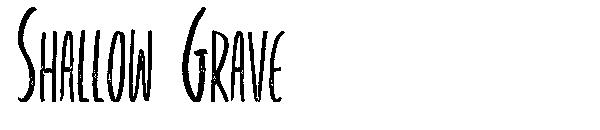 Shallow Grave字体
