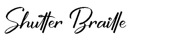 Shutter Braille