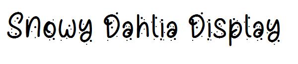 Snowy Dahlia Display字体