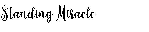 Standing Miracle