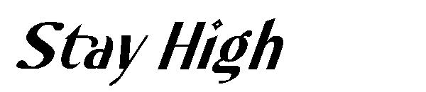 Stay High字体