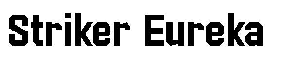 Striker Eureka字体