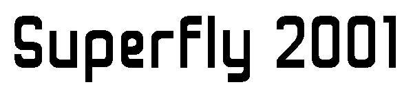 Superfly 2001