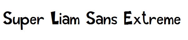 Super Liam Sans Extreme