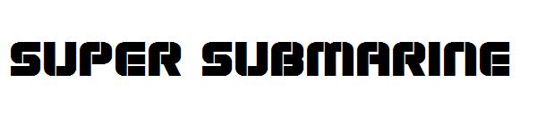 Super Submarine字体