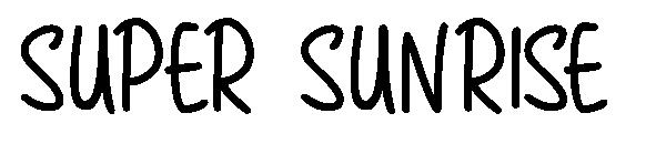 Super Sunrise