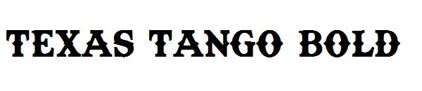 Texas Tango BOLD字体