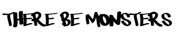 There be monsters字体