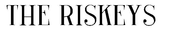 The Riskeys