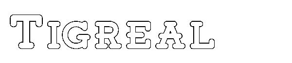 Tigreal字体