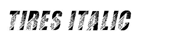 TIRES ITALIC
