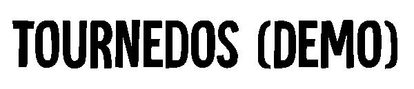 Tournedos (Demo)