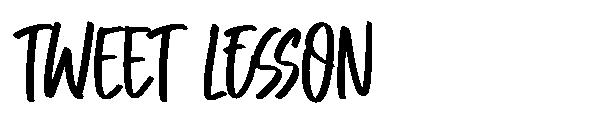 Tweet Lesson