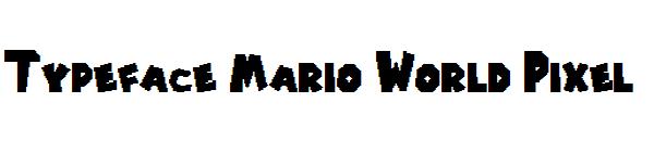 Typeface Mario World Pixel字体
