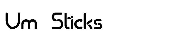 Um Sticks字体