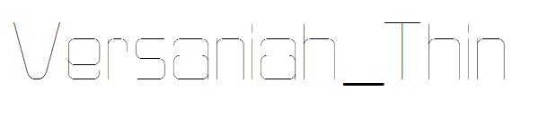 Versaniah_Thin