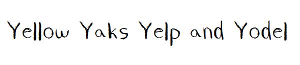 Yellow Yaks Yelp and Yodel