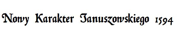 Nowy Karakter Januszowskiego 1594