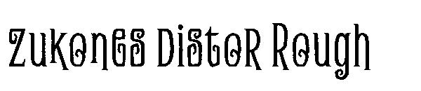 Zukones Distor Rough字体